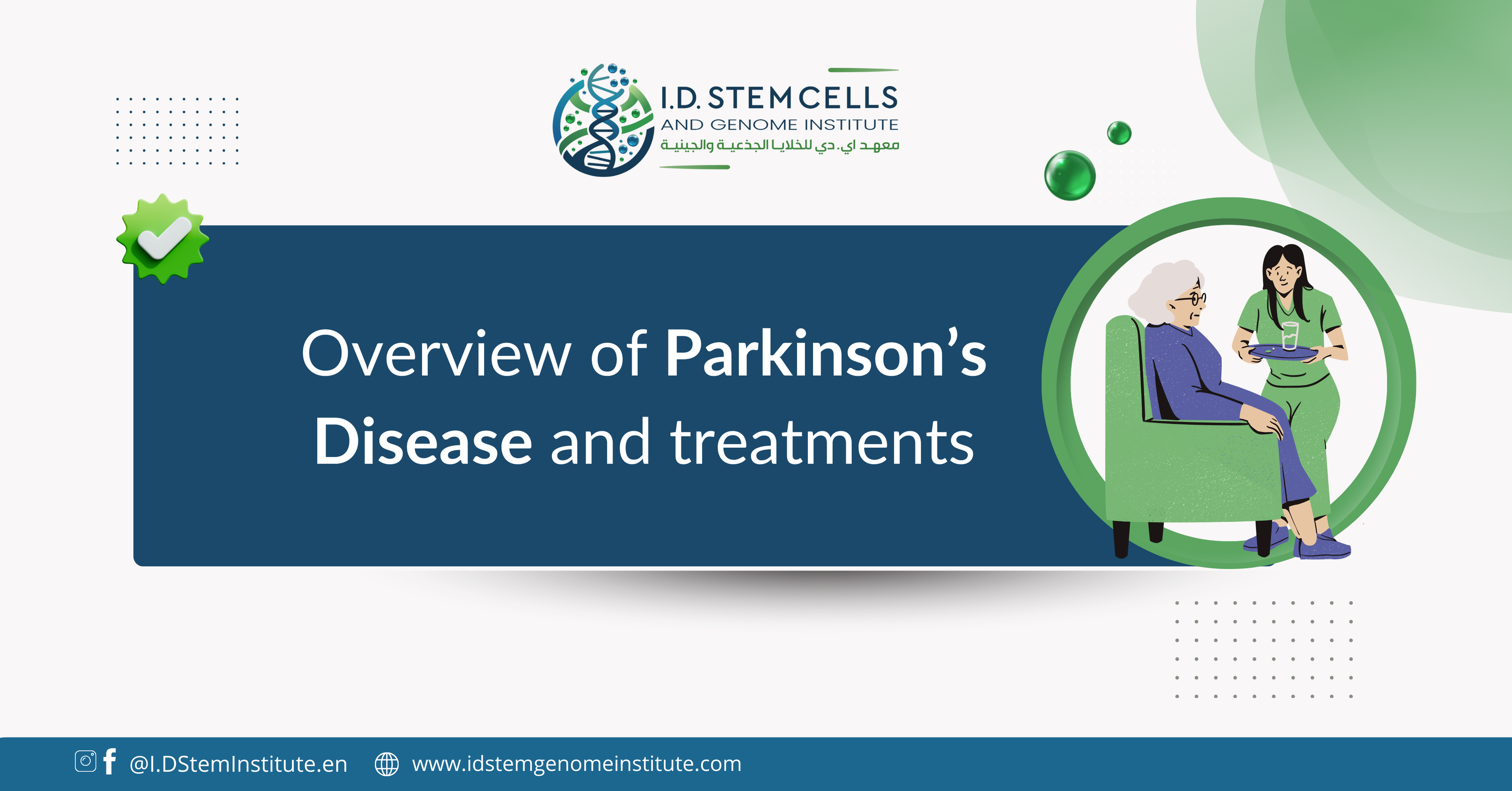 Overview of Parkinson’s disease and treatments
