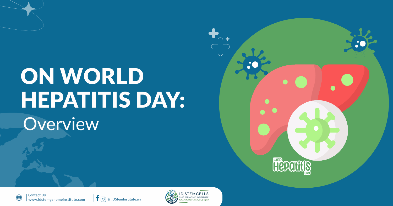 On World Hepatitis Day: Overview 