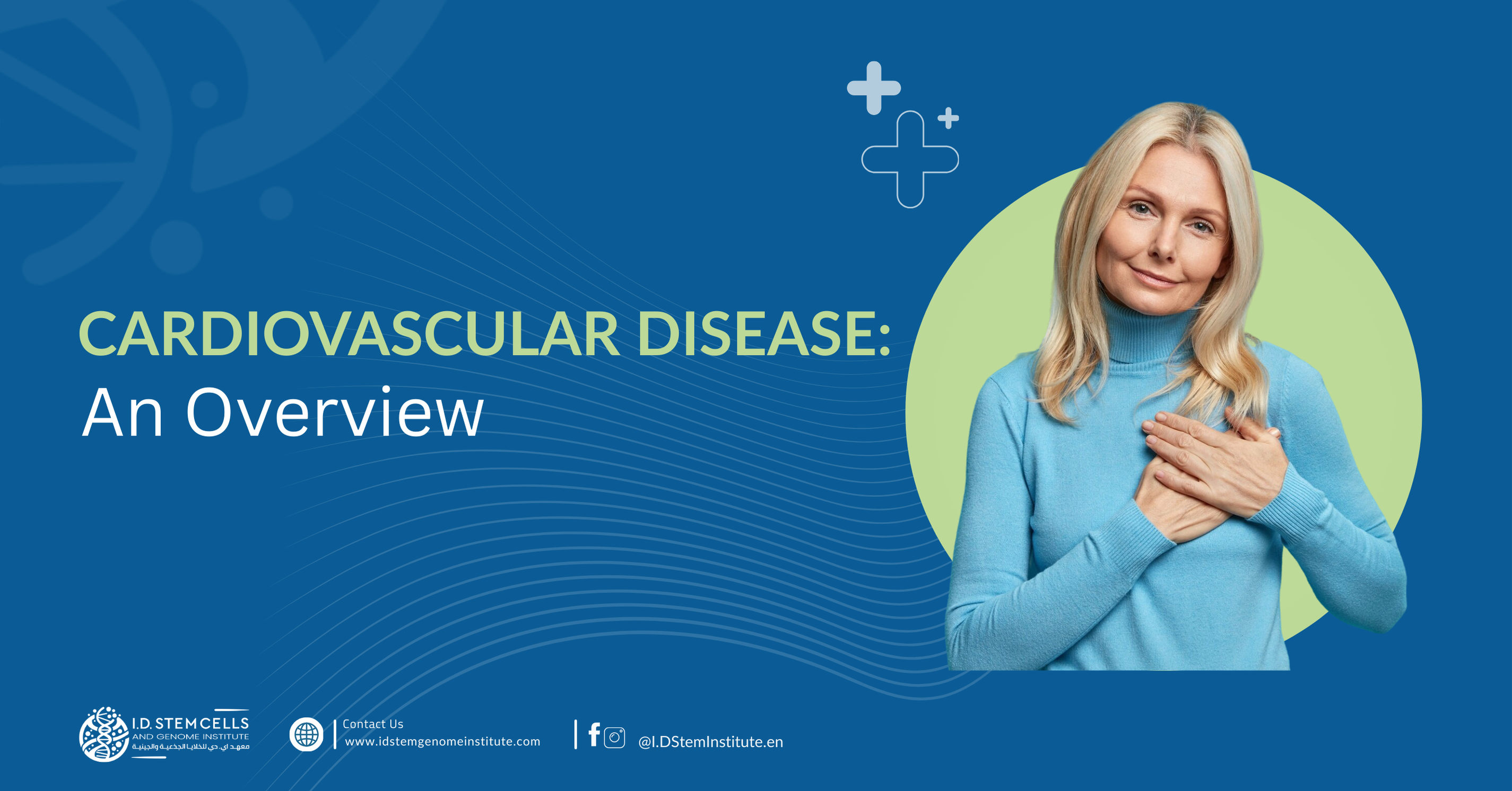 Cardiovascular Disease: An Overview