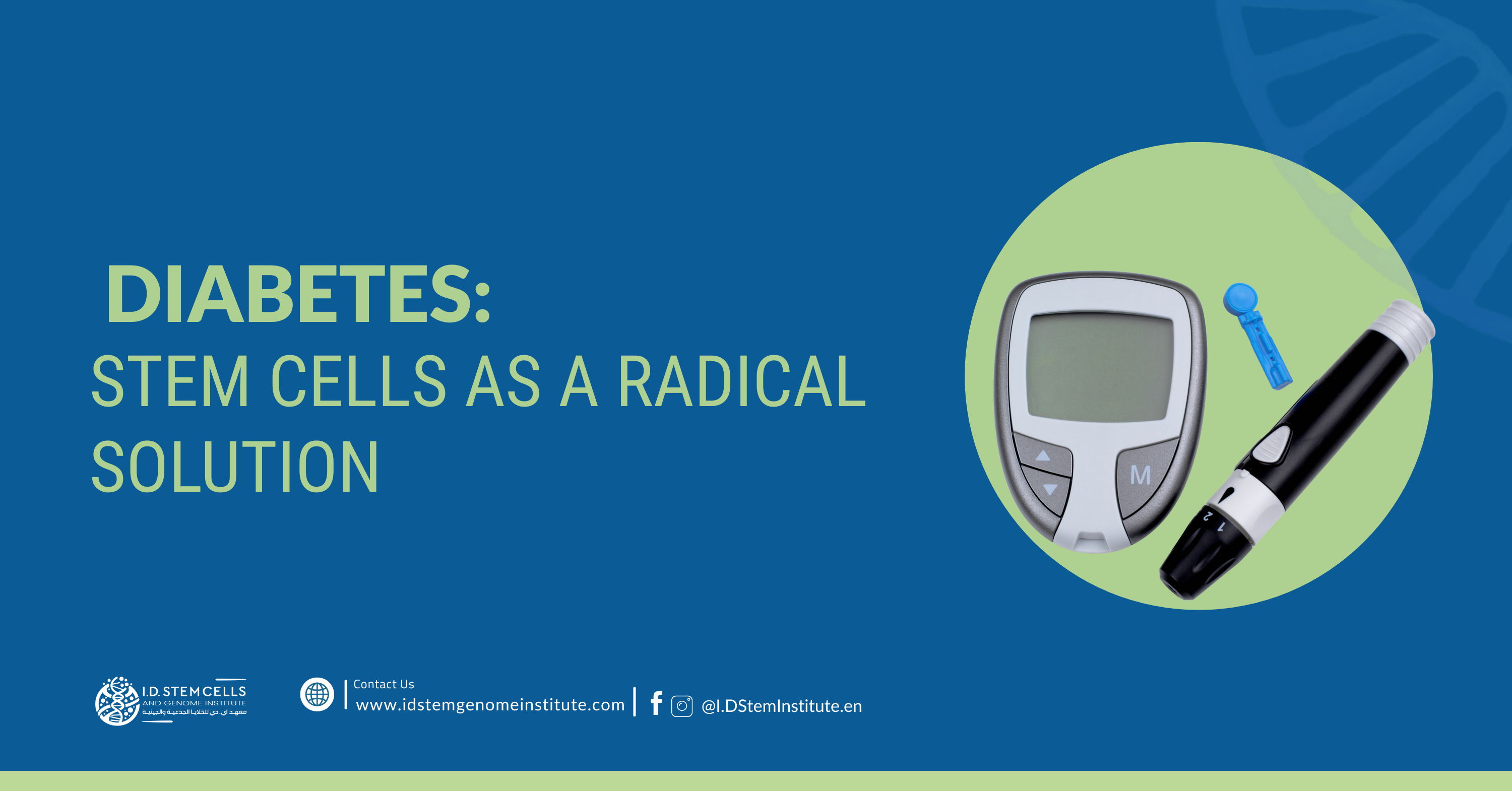 Diabetes: Stem Cells as a Radical Solution