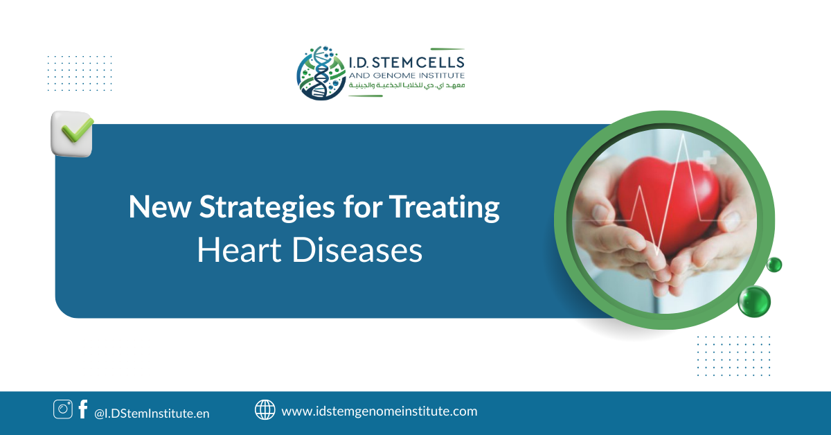 New Strategies for Treating Heart Diseases