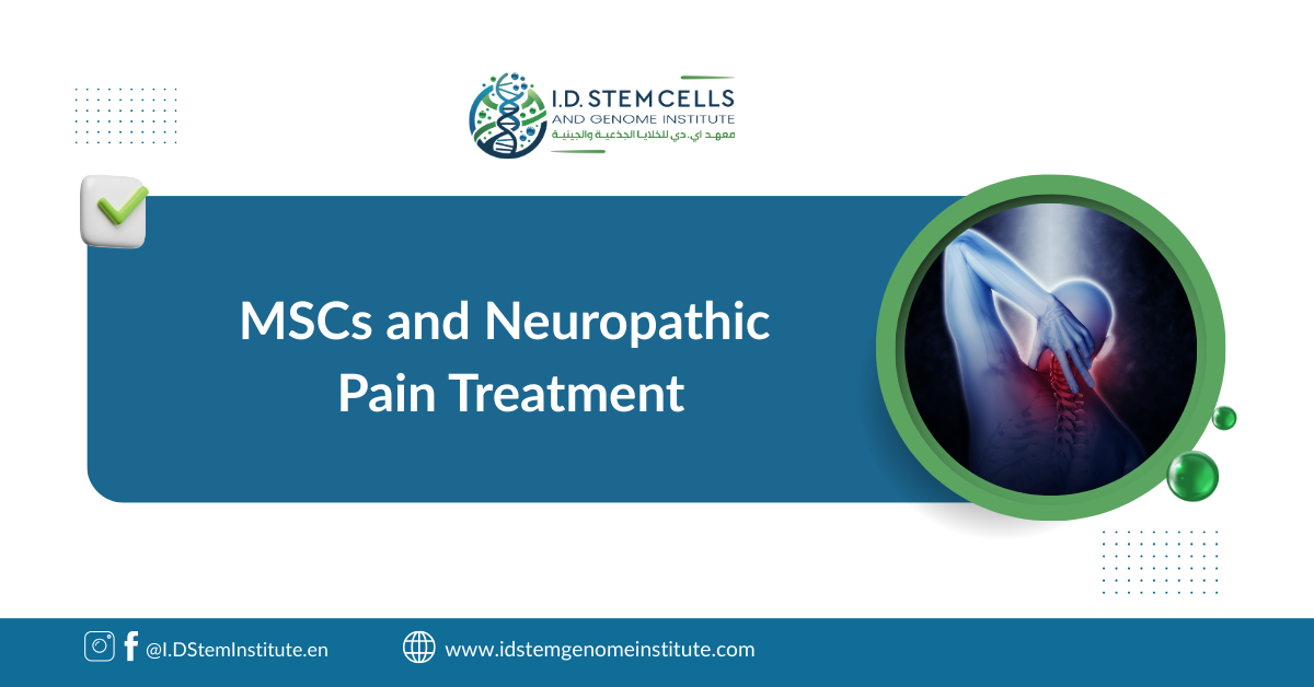 MSCs and Neuropathic Pain Treatment