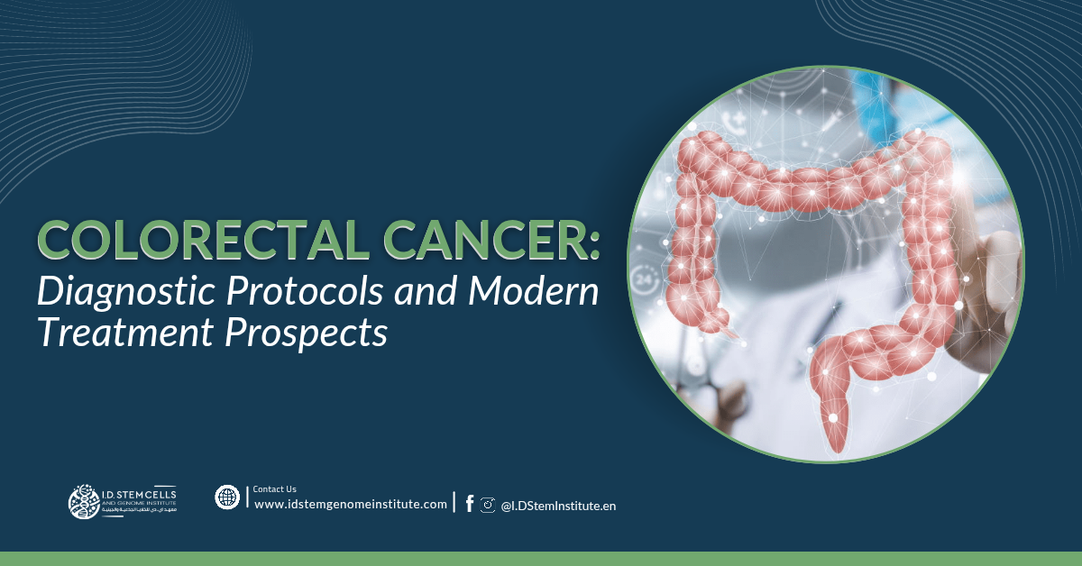 Colorectal Cancer: Diagnostic Protocols and Modern Treatment Prospects