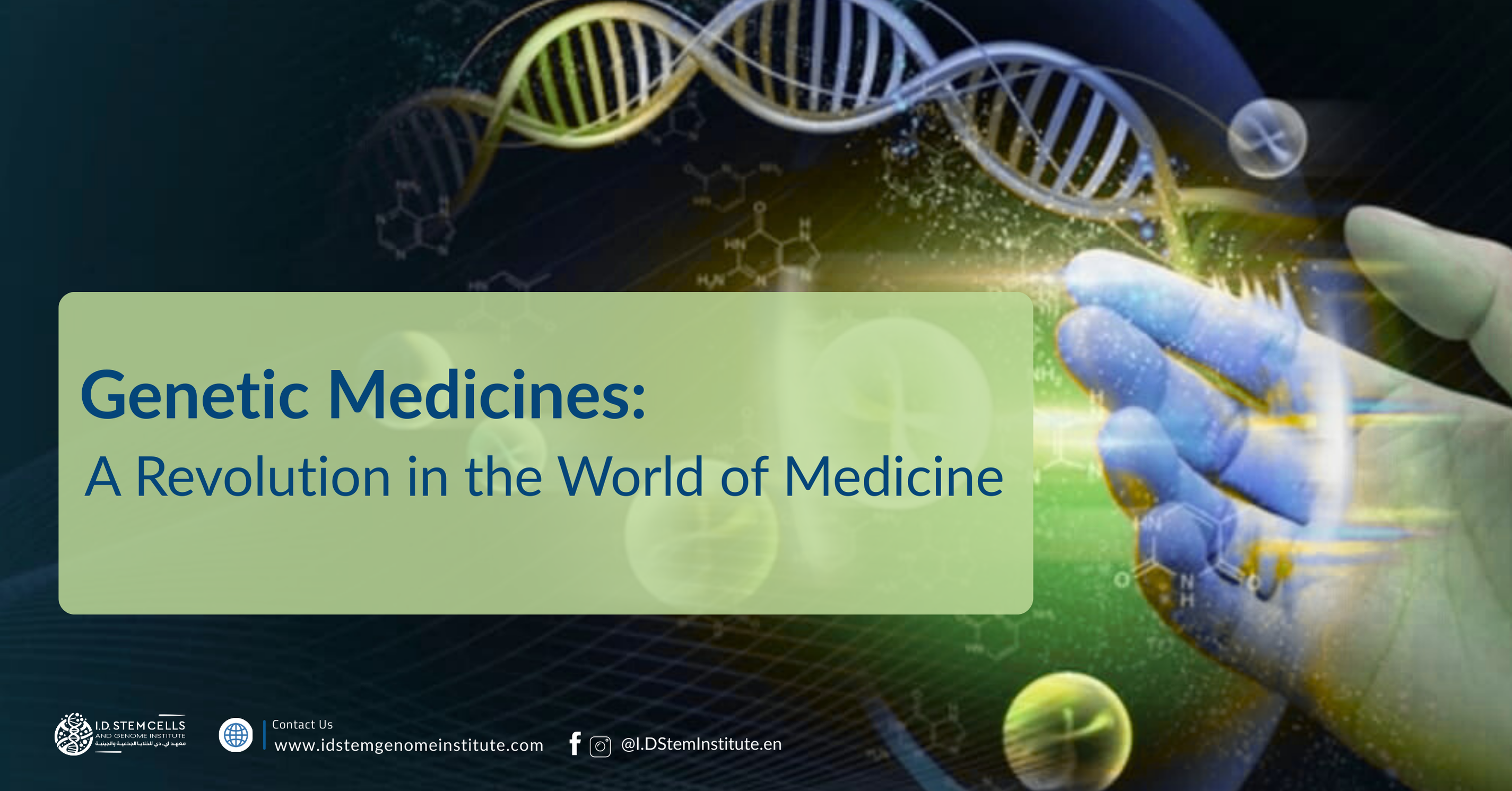 Genetic Medicines: A Revolution in the World of Medicine